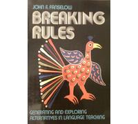 Breaking Rules: Generating and Exploring Alternatives in Language Teaching