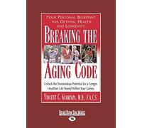 Breaking the Aging Code: Maximizing Your DNA Function for Optimal Health and Longevity