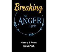 Breaking the Anger Cycle