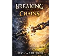 Breaking the Chains