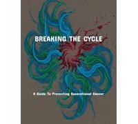 Breaking The Cycle: A Guide To Preventing Generational Cancer