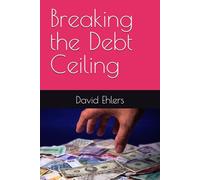 Breaking the Debt Ceiling