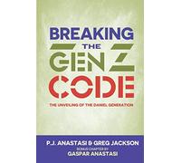 Breaking the Gen Z Code: The Unveiling of the Daniel Generation
