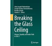 Breaking the Glass Ceiling: Women, Equality and India’s Path to SDG-5