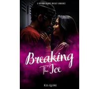 Breaking the Ice: A Second Chance Hockey Romance About Love, Regret, and Redemption: 4