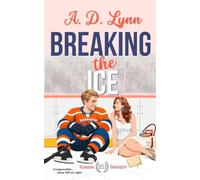 Breaking the Ice: An accidental marriage book