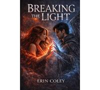 Breaking the Light
