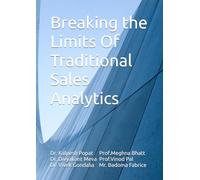 Breaking The Limits Of Traditional Sales Analytics