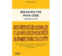 Michael D. Coe Breaking the Maya Code (Tascabile)