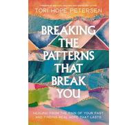Tori Hope Petersen Breaking the Patterns That (Tascabile) (PRESALE 27/03/2025)
