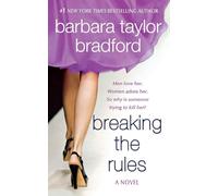 BREAKING THE RULES - Bradford Barbara Taylor
