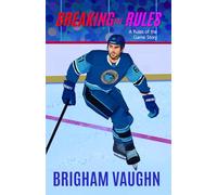 Breaking the Rules: Special Edition Illustrated Paperback