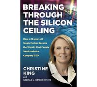 Breaking Through the Silicon Ceiling: How a 20-year-old Single Mother Became the World’s First Female Semiconductor Company Ceo