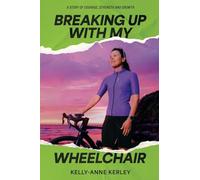 Breaking Up With My Wheelchair