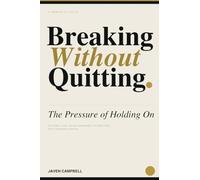 Breaking Without Quitting: The Pressure of Holding On