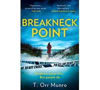 Breakneck Point: Gripping, heart-pounding serial-killer crime fiction: Book 1: Gripping, heart-pounding serial-killer crime fiction perfect for 2025