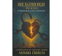 Breakthrough Unlocked: A Transformational Guide to Overcome Life’s Challenges, Strengthen Your Faith, and Walk in Purpose!