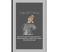 Breakup Detox,: The Active Path to Unbreakable Self-Worth, Freedom, and Real Love After a Toxic Relationship