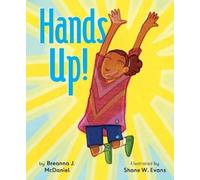 Breanna J. McDaniel Hands Up (Copertina rigida)