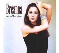 Breanna - No Other Love