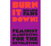 Breanne Fahs Burn It Down (Copertina rigida)