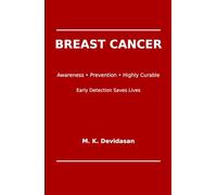 Breast Cancer: Early Detection Saves Lives