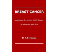 Breast Cancer: Early Detection Saves Lives
