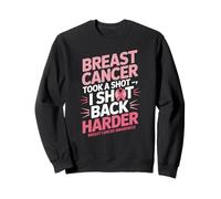 Breast Cancer Took A Shot I Shot Back Harder Funny Awareness Felpa
