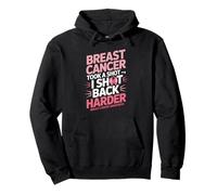 Breast Cancer Took A Shot I Shot Back Harder Funny Awareness Felpa con Cappuccio