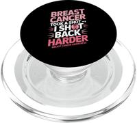 Breast Cancer Took A Shot I Shot Back Harder Funny Awareness PopSockets PopGrip per MagSafe