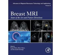 Breast MRI: State of the Art and Future Directions: Volume 5