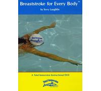Breaststroke for Every Body by Total Immersion