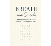 Breath and Search: Relaxing Puzzles for Stress Relief and Inner Calm
