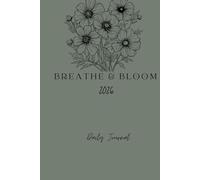 Breath & Bloom 2026 Daily Journal: Jumbo Deluxe 500-Page Full-Color Planner - Organize Your Days, Weeks & Year 2026 - PaperBack