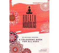 Breath Mandalas for Stress Relief: The Root Chakra NR1