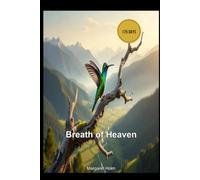 Breath of Heaven: Daily Prayers for Calm and Courage
