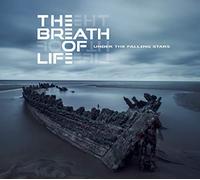 Breath Of Life The - Under The Falling Stars