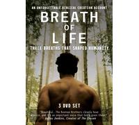 Breath of Life: Three Breaths That Shaped Humanity
