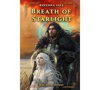 Breath of Starlight: Book 1 of the Nine Rivers Odyssey
