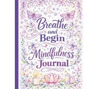 Breathe and Begin