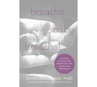 Breathe, Baby, Breathe!: Neonatal Intensive Care, Prematurity, and Complicated Pregnancies