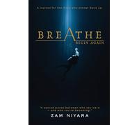 Breathe & Begin Again - A Journal for the Ones Who Almost Gave Up