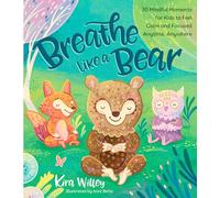 Kira Willey Anni Betts Breathe Like a Bear (Copertina rigida)