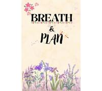 Breathe & Plan - Aesthetic Floral paperback Journal with Ruled Pages - Cute Pastel Notebook for Writing, Planning, and Mindfulness: Perfect for ... gratitude writing, or creative ideas.