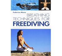 Breathing techniques for freediver