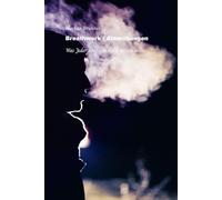 Breathwork / Atemübungen: Was Jeder über den Atem wissen sollte