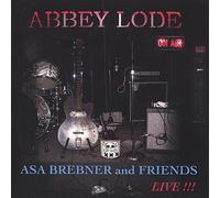 Brebner, Asa & Friends - Abbey Lode