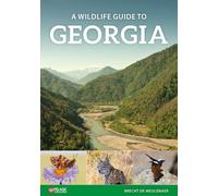 Brecht De Meulenaer A Wildlife Guide to Georgia (Tascabile)