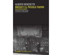 Brecht e il Piccolo teatro. Una questione di diritti