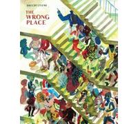 Brecht Evens The Wrong Place (Copertina rigida)